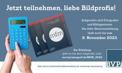 Erhebung für die mfm-BILDHONORARE 2024 geht in die Verlängerungswoche