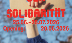 Gruppenausstellung: “Bildräume der Solidarität”