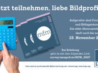 Wie viel sind professionelle Bilder wert? mfm startet Jahreserhebung für BILDHONORARE 2027